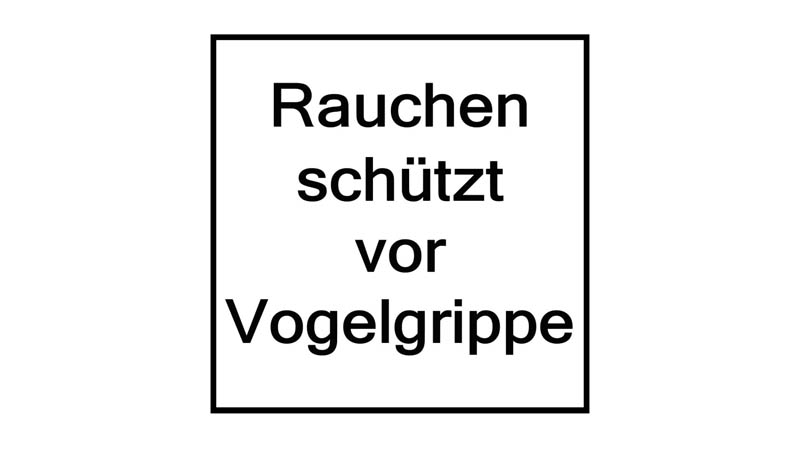 RauchenSchuetztVorVogelgrippe-01